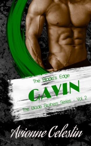 The Blade's Edge - GAVIN (The Blade Brothers Series)