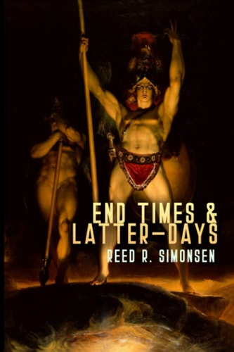 End Times and Latter-Days