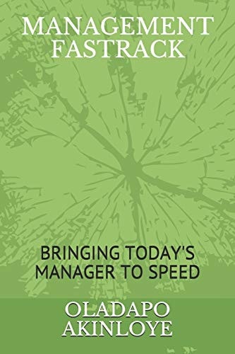 Management Fastrack Bringing Today's Manager to Speed