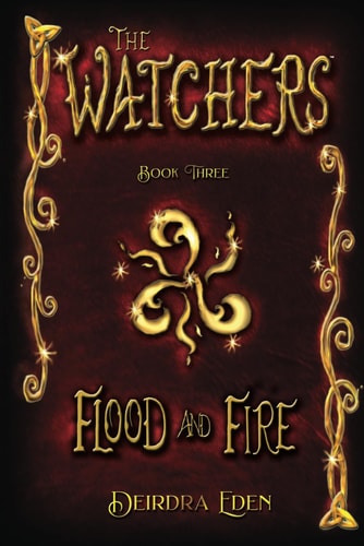 The Watchers, Flood and Fire International Edition