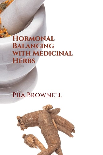 Hormonal Balancing with Medicinal Herbs