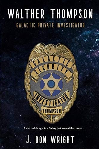 Walther Thompson Galactic Private Investigator