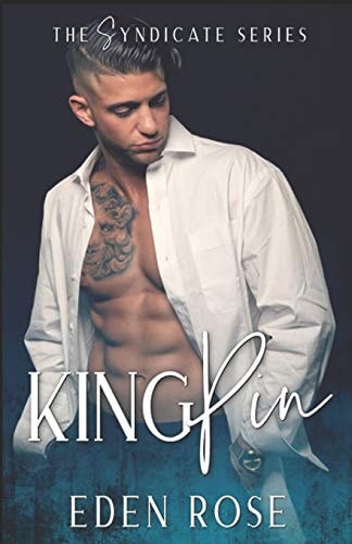 KingPin A Syndicate Novel