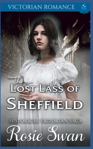 The Lost Lass of Sheffield Victorian Romance