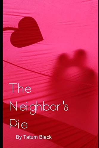 The Neighbor's Pie
