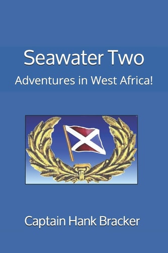 Seawater Two Adventures in West Africa!