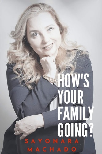 How's Your Family Going?