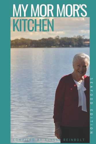 My Mor Mor's Kitchen Seafood Recipes