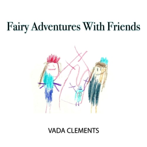 Fairy Adventures With Friends
