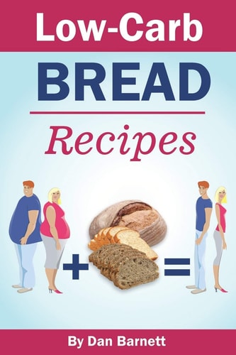 Low-Carb Bread Recipes