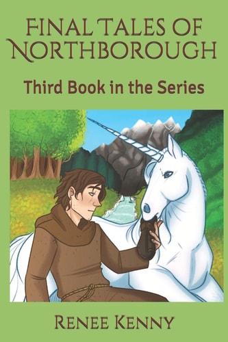 Final Tales of Northborough Third Book in the Series