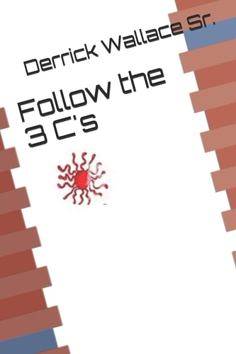 Follow the 3 C's