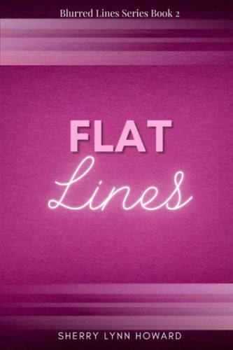 Flat Lines A Blurred Lines Novel