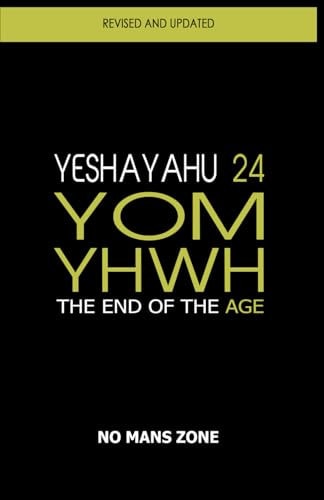 Yom Yhwh Yeshayahu 24