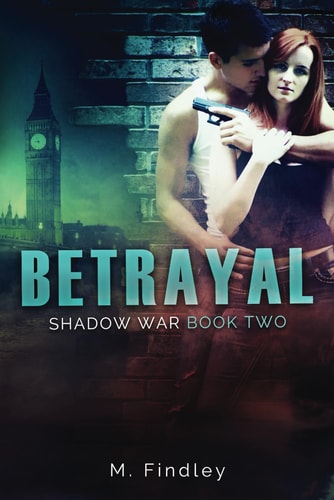Betrayal (Shadow War, Book 2)