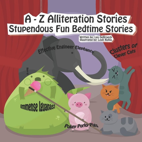 A - Z Alliteration Stories Stupendous Fun Bedtime Stories