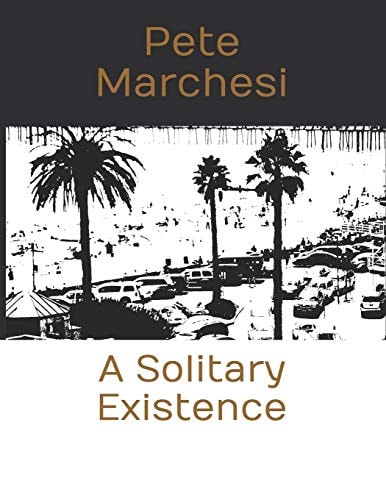 A Solitary Existence