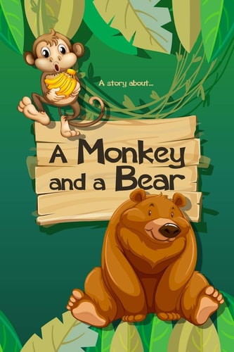 A Story About... a Monkey and a Bear