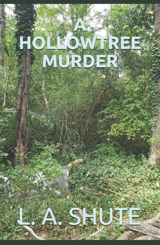 A Hollowtree Murder