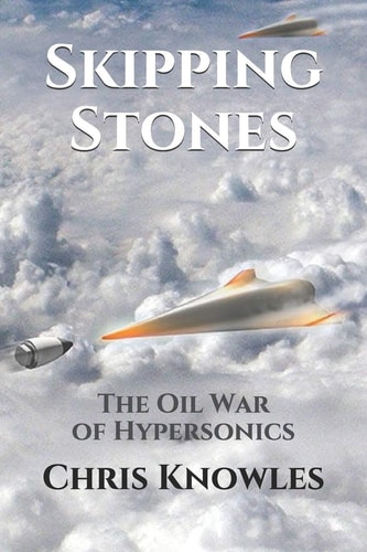 Skipping Stones The Oil War of Hypersonics