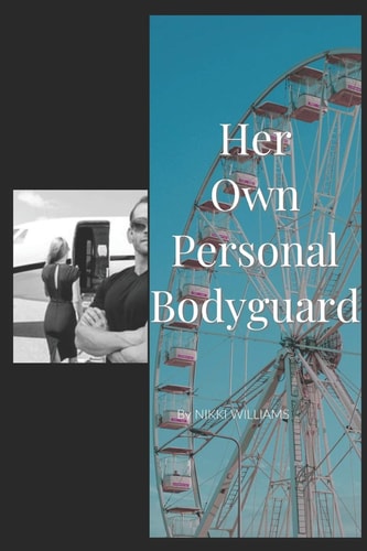 Her Own Personal Bodyguard