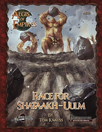 Race for Shataakh-Uulm Pathfinder RPG