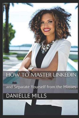 How to Master Linkedin And Separate Yourself from the Masses