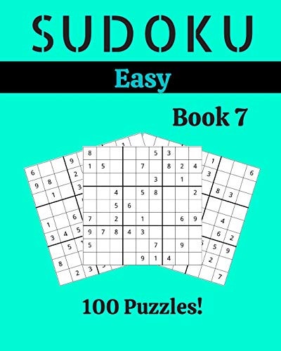 Sudoku Easy Book 7 100 Sudoku for Adults - Large Print - Easy Difficulty - Solutions at the End - 8'' X 10''