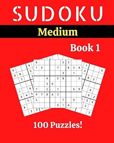 Sudoku Medium Book 1 100 Sudoku for Adults - Large Print - Medium Difficulty - Solutions at the End - 8'' X 10''