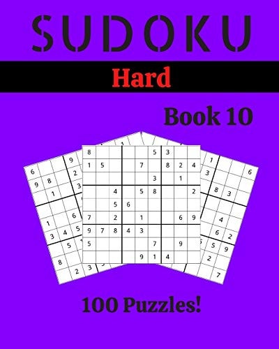 Sudoku Hard Book 10 100 Sudoku for Adults - Large Print - Hard Difficulty - Solutions at the End - 8'' X 10''