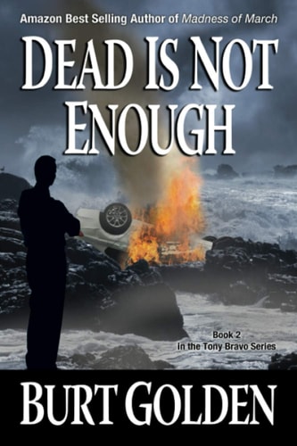 Dead Is Not Enough