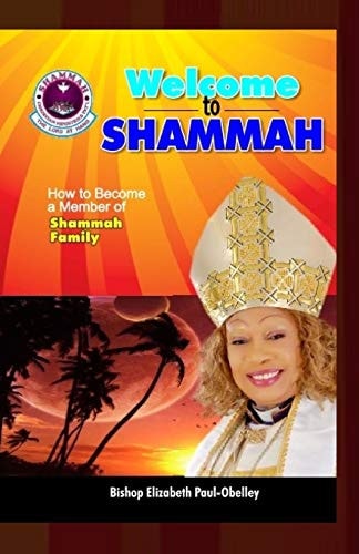 Welcome to Shammah How to be a Member of Shammah Family
