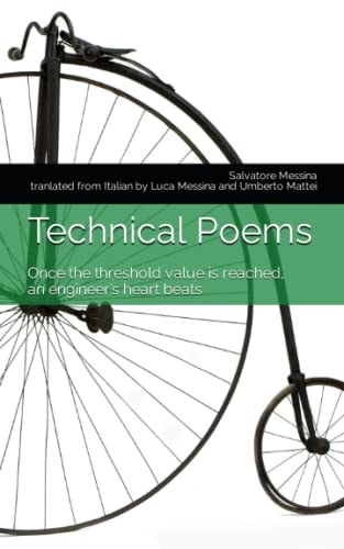 Technical Poems Once the Threshold Value is Reached, an Engineer's Heart Beats