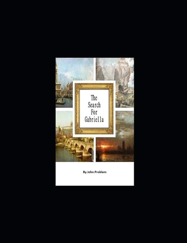 The Search for Gabriella