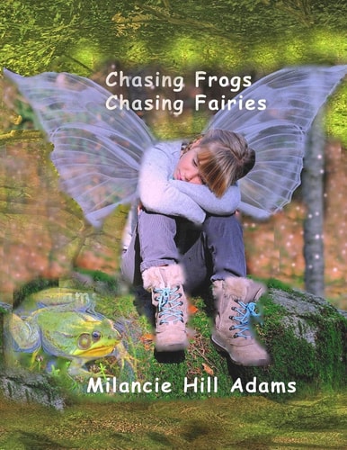 Chasing Frogs Chasing Fairies