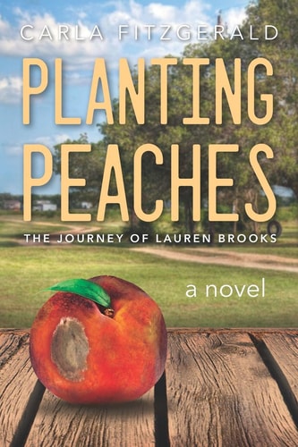Planting Peaches The Journey of Lauren Brooks