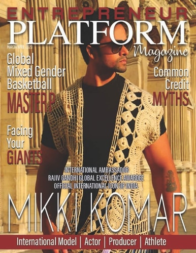 Entrepreneur Platform Magazine March/April 2020