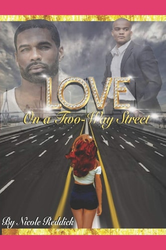 Love on A Two-Way Street