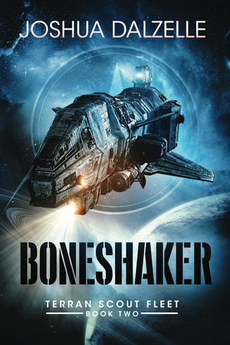 Boneshaker Terran Scout Fleet, Book 2