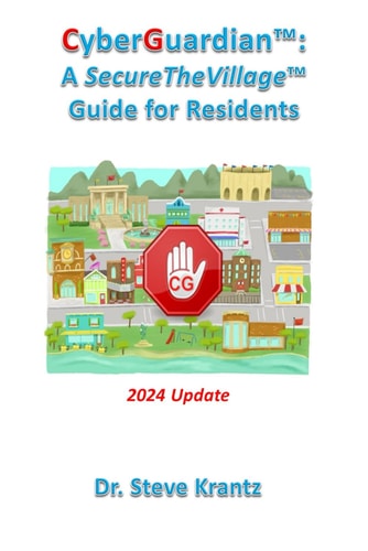 CyberGuardian(TM) A SecureTheVillage Guide for Residents