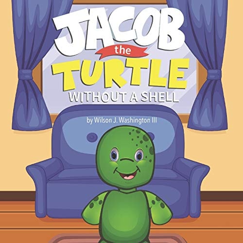 Jacob The Turtle Without a Shell