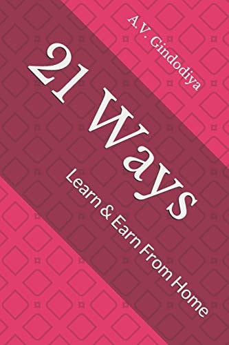 21 Ways Learn & Earn From Home