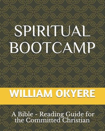 Spiritual BootCamp Bible - Reading Guide