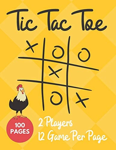 Rooster Tic-Tac-Toe Game Book for Kids and Adults - 100 Page - 2 Players Challenge - 12 Games Per Page