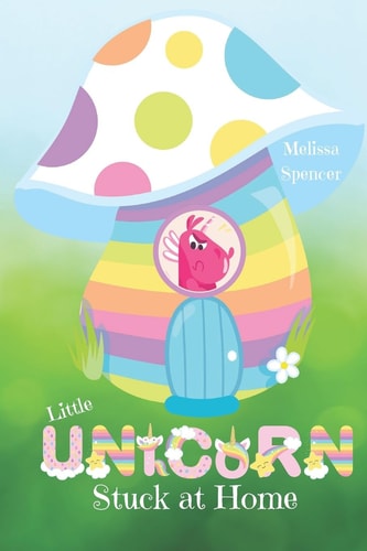 Little Unicorn Stuck at Home