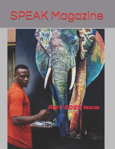 Speak Magazine April 2020 Issue