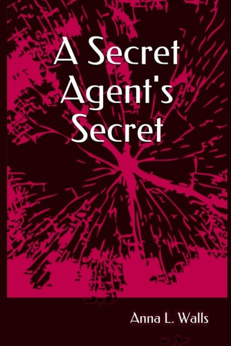 Secret Agent's Secret