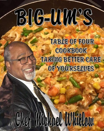 BIG-UM's Table of Four Cookbook Taking Better Care of Yourselves