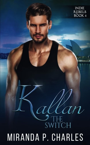 Kallan The Switch (Indie Rebels Book 4)