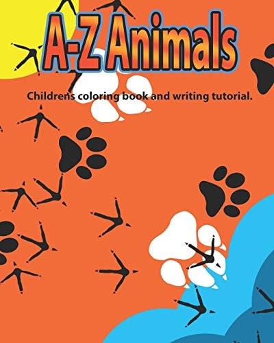 A-Z Animals Children's Coloring Book and Writing Tutorial